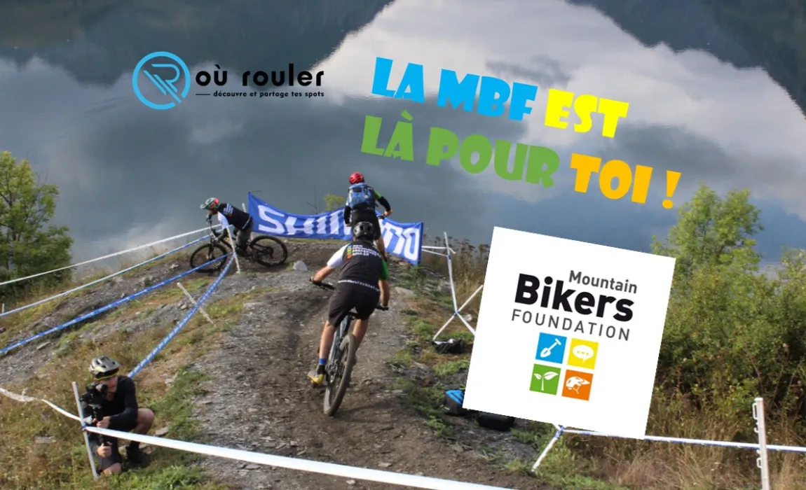 Mountain Bikers Foundation : La MBF est là pour toi